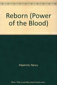 Reborn: Power of the Blood