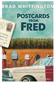 Postcards from Fred (The Fred Books) (Volume 4)