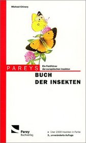 Pareys Buch der Insekten. Ein Feldfhrer der europischen Insekten.