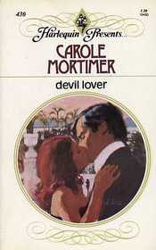 Devil Lover (Harlequin Presents, No 430)