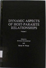 Zuckerman Parasite Vol 2 (Dynamic Aspects of Host-Parasite Relationships)