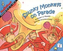 Spunky Monkeys on Parade (Mathstart: Level 2 (HarperCollins Library))