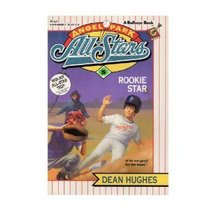 Rookie Star (Angel Park All-Stars, Book 5)