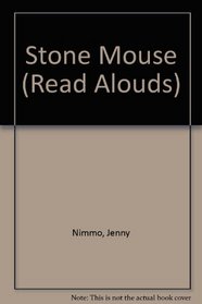 Stone Mouse (Read alouds)