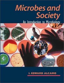 Microbes and Society: An Introduction to Microbiology