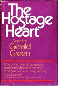The hostage heart: A novel
