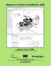 Beginner's Guide to SolidWorks 2008