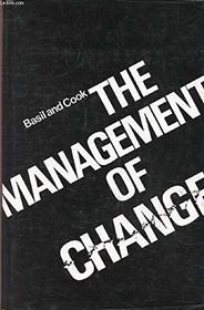 The management of change (McGraw-Hill European series in management)
