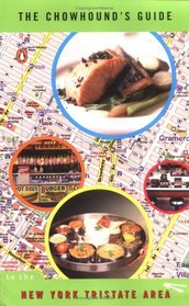 The Chowhound's Guide to the New York Tristate Area