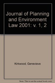 Journal of Planning and Environment Law 2001: v. 1, 2