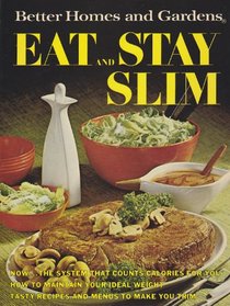Eat and Stay Slim (Better Homes and Gardens)