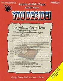 You Decide: Applying the Bill of Rights to Real Cases