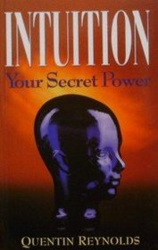 Intuition: Your Secret Power