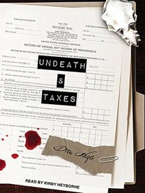 Undeath and Taxes (Fred, the Vampire Accountant)