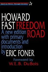 Freedom Road (American History Through Literature)