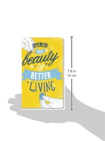 Optimism for Beauty & Better Living