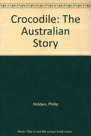 Crocodile: The Australian Story