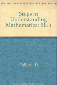 Steps in Understanding Mathematics (Steps in Understanding Mathematics)