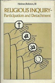 Religious Inquiry--Participation and Detachment