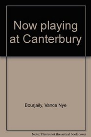 Now playing at Canterbury