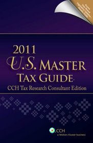 U.S. Master Tax Guide--Special TRC Edition (2011)