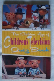 The Golden Age of Children's Television