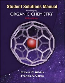 Solutions Manual to Accompany Organic Chemistry