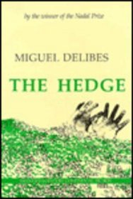 The Hedge (Twentieth-Century Continental Fiction)