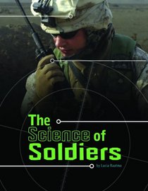 The Science of Soldiers (Science of War)