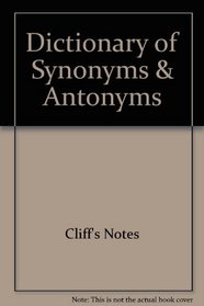 Dictionary of Synonyms & Antonyms