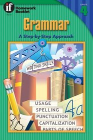 Grammar: A Step-by-Step Approach Grade 4