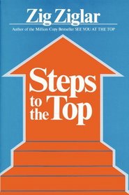 Steps to the Top (Motivational Series)