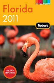 Fodor's Florida 2011 (Full-Color Gold Guides)
