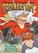 The Extraordinary Adventures of Ordinary Boy, Book 3: The Great Powers Outage (Extraordinary Adventures of Ordinary Boy)