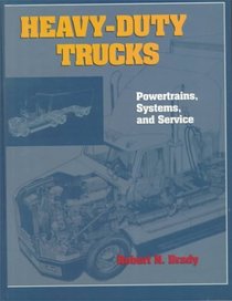 Heavy-Duty Trucks: Powertrains, Systems and Service