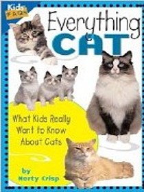 Everything Cats: What Kids Really Want to Know About Cats