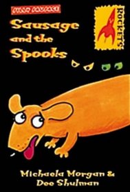 Sausage and the Spooks (Rockets)