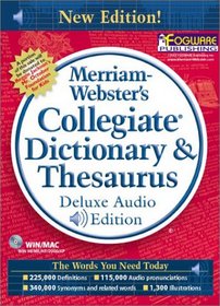 Merriam-Webster's Collegiate Dictionary & Thesaurus, Deluxe Audio Edition (Version 3.0 - 11th Edition)