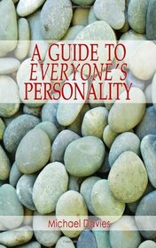 A Guide to Everyone's Personality