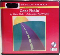 Gone Fishin'  (Easy Rawlins, Bk 6) (Audio CD) (Unabridged)