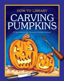 Carving Pumpkins (How-To Library (Cherry Lake))