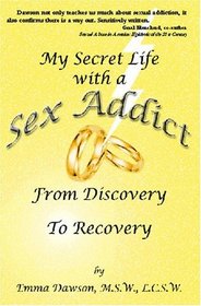 My Secret Life with a Sex Addict