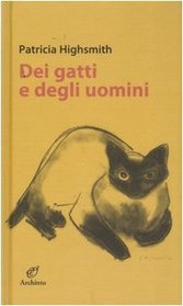 Dei gatti e degli uomini