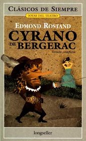 Cyrano De Bergerac (Clasicos De Siempre / Always Classics)