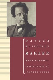 Mahler (Master Musicians Series)