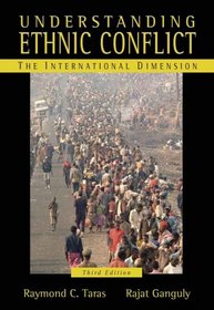 Understanding Ethnic Conflict: The International Dimension (3rd Edition)