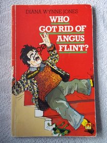 Who got rid of Angus Flint?