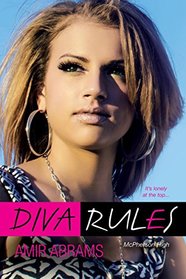 Diva Rules (Mcpherson High)