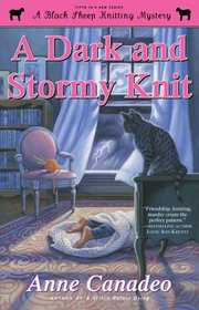 A Dark and Stormy Knit (Black Sheep Knitting, Bk 6)