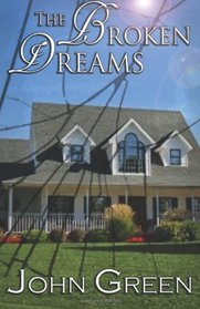 The Broken Dreams (The Coming Out Series, #3) (Volume 3)